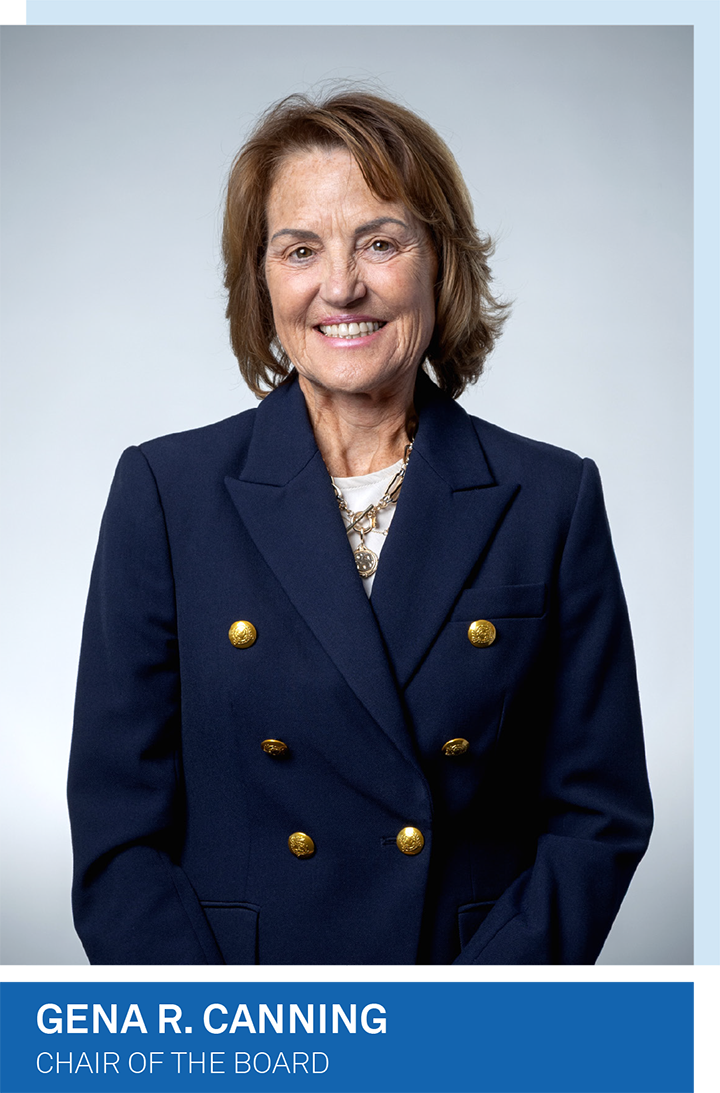 Gena R. Canning - Chair of the Board